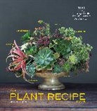 Baylor Chapman - The Plant Recipe Book