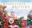 Mary Kay Andrews, Rike Schmid - Weihnachtsglitzern, 4 Audio-CDs (Livre audio)