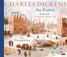 Charles Dickens, Charles Brauer - Am Kamin, 3 Audio-CDs (Hörbuch)