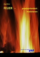 Jürg Meier - FEUER