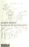 Andrés Ibáñez - La lluvia de los inocentes