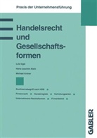 Lutz Irgel, Hans-Joachim Klein, Michael Kröner, Lutz Irgel, Hans-Joachi Klein, Hans-Joachim Klein... - Handelsrecht und Gesellschaftsformen