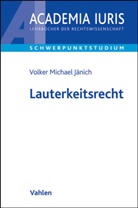 Volker M Jänich, Volker M. Jänich, Volker Michael Jänich - Lauterkeitsrecht