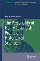 Russell Mccormmach - The Personality of Henry Cavendish - A Great Scientist with Extraordinary Peculiarities