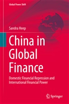 Sandra Heep - China in Global Finance