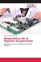 Norma Adriana López Ifill - Diagnóstico de la Higiene Ocupacional