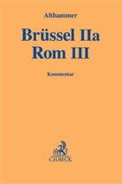 Christop Althammer, Christoph Althammer, Stefa Arnold, Stefan Arnold, Veronika Gärnter u a, Veronika Gärtner u a - Rom III, Brüssel IIa, Kommentar
