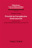 Tilman Turck - Priorität im Europäischen Insolvenzrecht