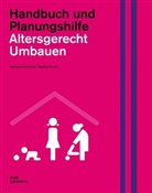 Gerhar Loeschcke, Gerhard Loeschcke, Daniela Pourat - Altersgerecht umbauen, m. CD-ROM