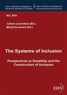 Juhan Laurinkari, Juhani Laurinkari, Tarvainen, Tarvainen, Merja Tarvainen - The Systems of Inclusion