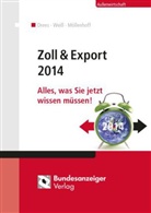Dree, Franz-Jose Drees, Franz-Josef Drees, Möllenhoff, Ulric Möllenhoff, Ulrich Möllenhoff... - Zoll & Export 2014