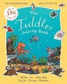 Julia Donaldson, Axel Scheffler - The Tiddler Activity Book