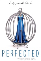 Kate Jarvik Birch - Perfected