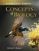 Sylvia Mader, Sylvia S. Mader - Lab Manual for Concepts of Biology