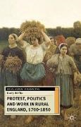 Carl Griffin, Carl J. Griffin - Protest, Politics and Work in Rural England, 1700-1850