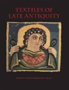 Annemarie Stauffer, Annemarie/ Hill Stauffer - Textiles of Late Antiquity