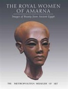 James Allen, James P. Allen, Dorothea Arnold, Dorothea/ Green Arnold, Lyn Green - The Royal Women of Amarna