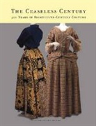 Richard Martin, Karin L. Willis - The Ceaseless Century