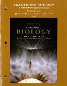Michael Cain, Michael L. Cain, Cynthia Giffen, Jean Heitz, Robert Jackson, Robert B. Jackson... - Practicing Biology