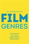 David Desser, Desser David, Lester Friedman, Lester D Friedman, Lester D. Friedman, Sarah Kozloff... - An Introduction to Film Genres