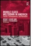 Scott Fitzgerald, Scott T Fitzgerald, Scott T. Fitzgerald, Kevin T Leicht, Kevin T. Leicht, Kevin T. Fitzgerald Leicht... - Middle Class Meltdown in America