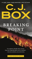 C J Box, C. J. Box - Breaking Point