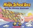 Joanna Cole, Joanna/ Degen Cole, Bruce Degen, Bruce Degen - The Magic School Bus and the Climate Challenge