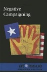 Gale (COR), Gale, Margaret Haerens - Negative Campaigning