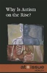 Gale (COR), Clay Farris, Gale - Why Is Autism on Rise?
