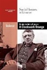 Gale (COR), Dedria Bryfonski, Gale - Violence in Burgess Clockwork Organge