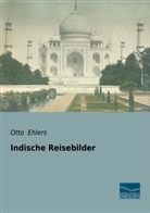 Otto Ehlers - Indische Reisebilder