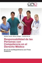 Nohelia Yanet Alfonzo Villegas, Nohelia Yaneth Alfonzo Villegas, Lissette Bernal - Responsabilidad de las Personas con Competencia en el Derecho Médico
