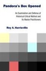 Roy A Harrisville, Roy A. Harrisville - Pandora's Box Opened