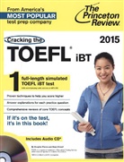 Sean Kinsell, Dougla Pierce, Princeton Review, Princeton Review (COR) - Cracking the TOEFL IBT 2015