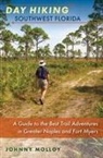 Johnny Molloy - Day Hiking Southwest Florida