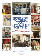 Carter Berg, Mary Randolph Carter, Carter Berg - Never Stop to Think... Do I Have a Place for This