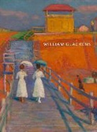 Avis Berman, Elizabeth Thompson Colleary, Coyle, Heather Campbell Coyle, Judith F. Dolkart, Alicia G. Longwell... - William Glackens