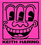 George Condo, Jeffrey Deitch, Jeffrey/ Gruen Deitch, Suzanne Geiss, Julia Gruen, Keith Haring... - Keith Haring