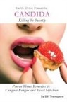 Bill Thompson, Bill III Thompson - Candida: Killing So Sweetly
