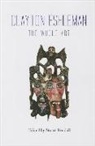 Stuart Kendall - Clayton Eshleman: The Whole Art
