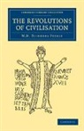 Sir William Matthew Flinders Petrie, William Matthew Flinders Petrie - Revolutions of Civilisation