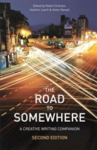Rober Graham, Robert Graham, Robert Newall Graham, Heather Leach, Hele Newall, Helen Newall... - The Road to Somewhere