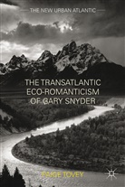 P. Tovey, Paige Tovey - Transatlantic Eco-Romanticism of Gary Snyder