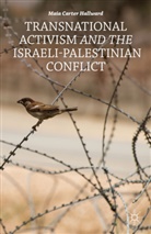 M Hallward, M. Hallward, Maia Carter Hallward - Transnational Activism and the Israeli-Palestinian Conflict