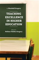 M. Gregory, Marshal Gregory, Marshall Gregory, Marshall (Butler University) Gregory, Marshall W. Gregory, Melissa Valiska Gregory... - Teaching Excellence in Higher Education