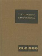 Gale, Lawrence J. Trudeau - Contemporary Literary Criticism: Criticism of the Works of Today's Novelists, Poets, Playwrights, Short Story Writers, Scriptwriters, and Other Creati