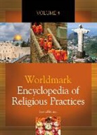 Thomas Riggs - Worldmark Encyclopedia of Religious Practices