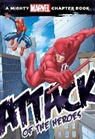 Rich Thomas, Rich Thomas Jr, Dbg, Disney Book Group, Lee Duhig, Ron Lim - Attack of the Heroes