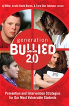 Sj Miller, Leslie David Burns, Tara Star Johnson, Sj Miller - Generation BULLIED 2.0