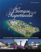 Rainer Limpöck, Werner Mittermeier, Anto Plenk, Anton Plenk - Chiemgau und Rupertiwinkel